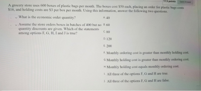17.5 points A grocery store uses 600 boxes of