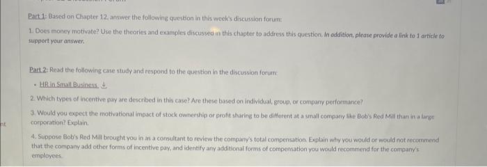 Part 1: Based on Chapter 12, answer the following