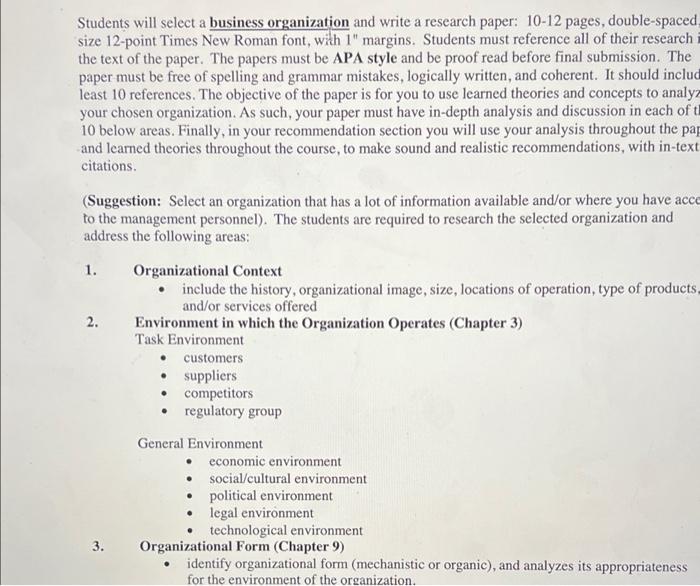 Students will select a business organization and