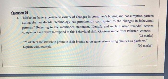 this is a consumer behavior question Question 01