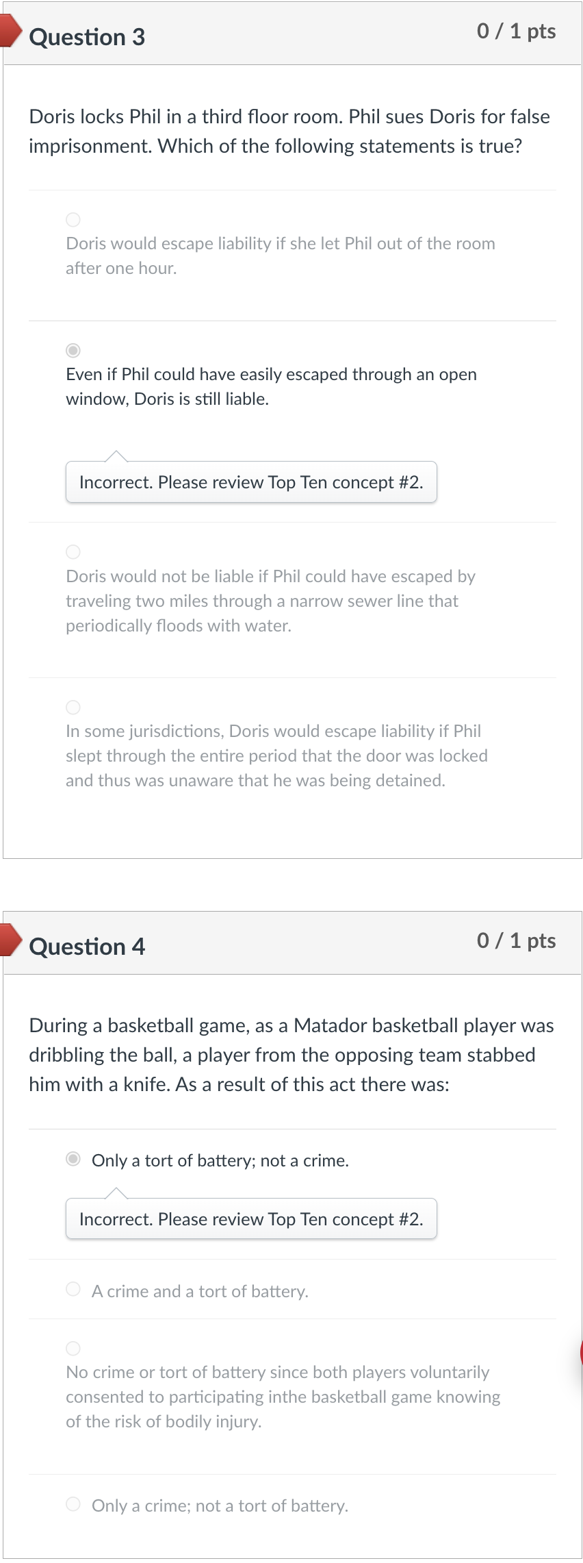 Question 3 0 / 1 pts Doris locks Phil in a third