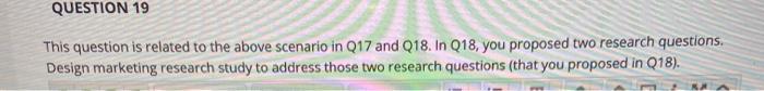 ONLY TWO QUESTIONS TO ANSWER. REFER TO 17 for