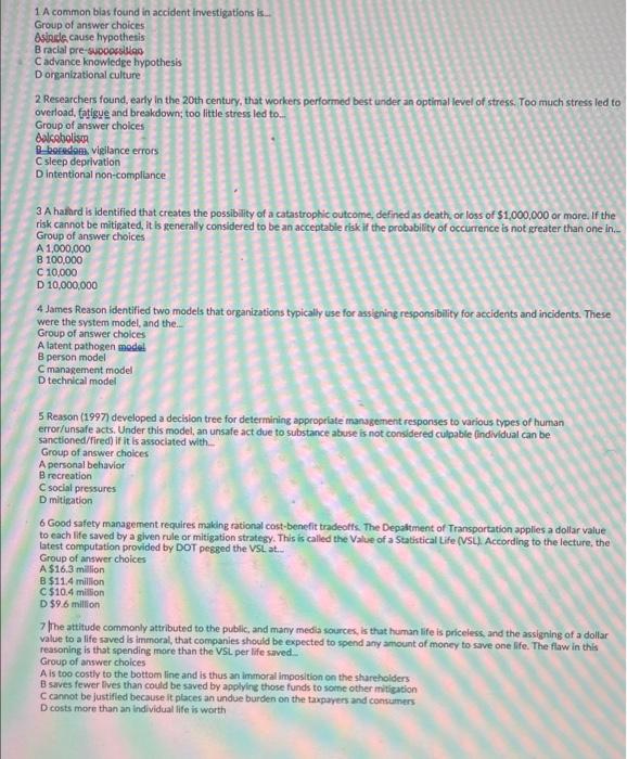 1 A common blas found in accident investigations