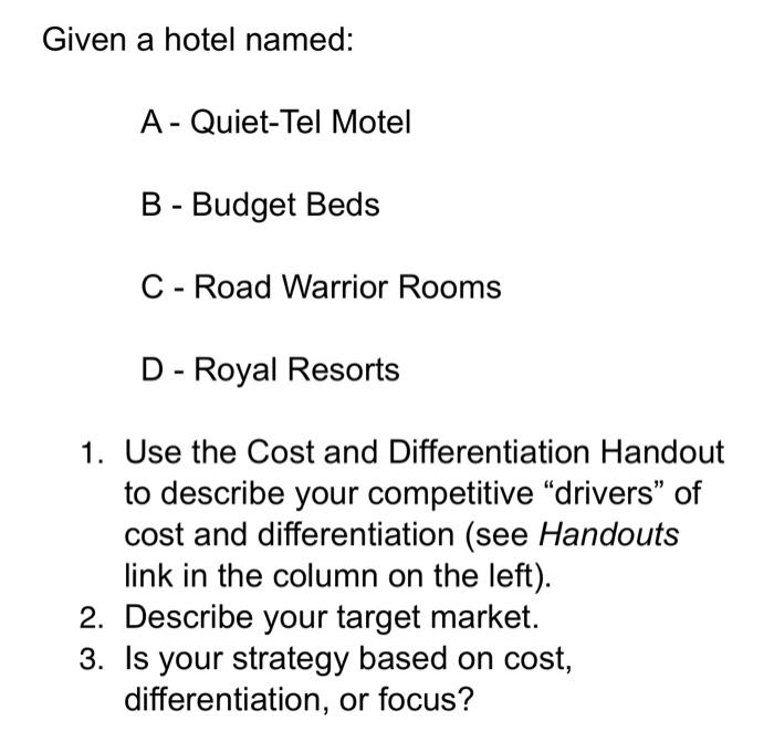 please answer #2 & #3 Given a hotel named: