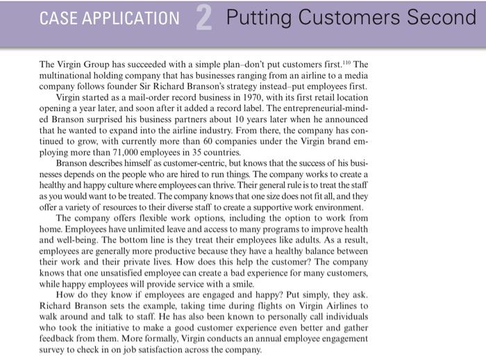 CASE APPLICATION 2 Putting Customers Second The