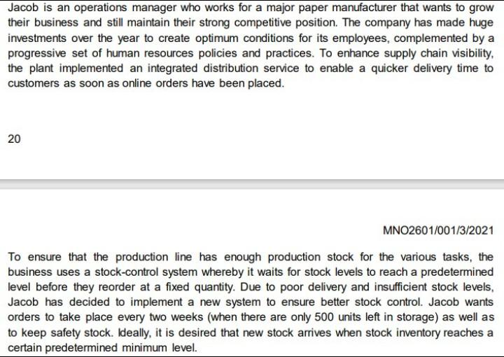 Case study & Question Jacob is an operations