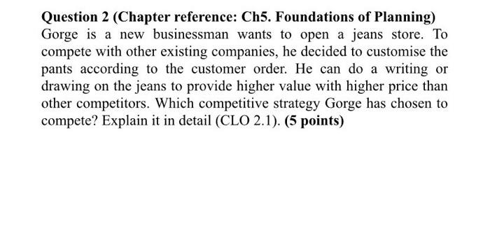 Question 2 (Chapter reference: Ch5. Foundations