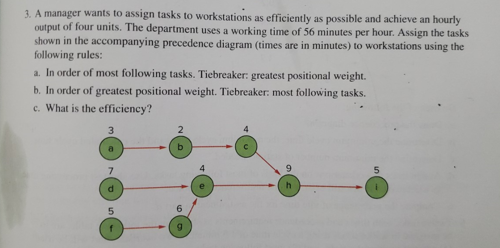 please show broken down work. thank you 3. A
