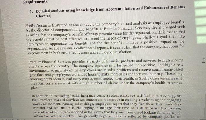 Requirements: 1. Detailed analysis using