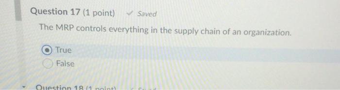 Question 17 (1 point) Saved The MRP controls