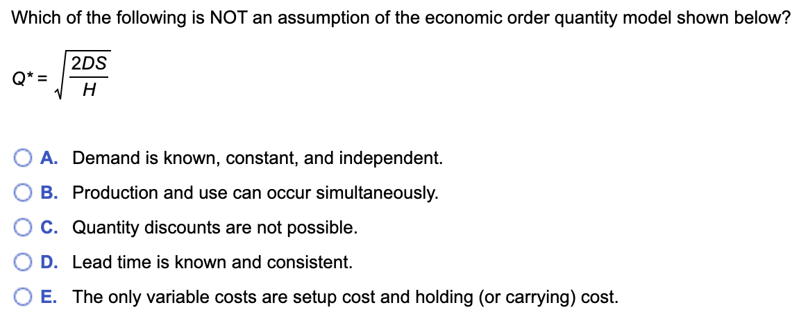 Which of the following is NOT an assumption of