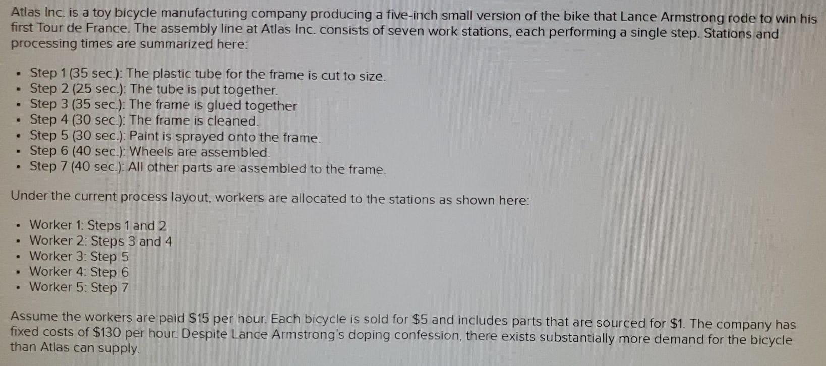 Atlas Inc. is a toy bicycle manufacturing company