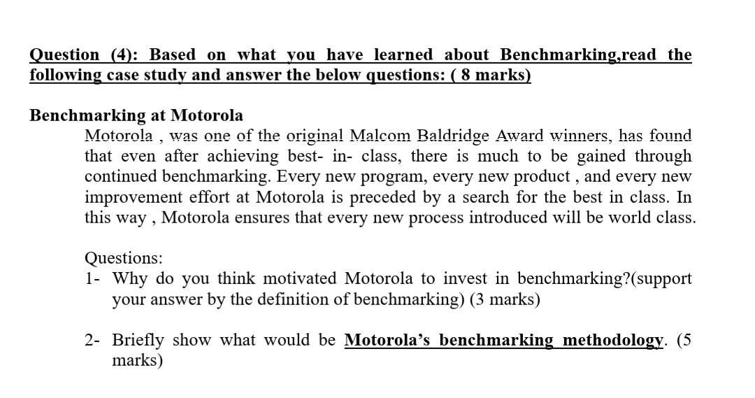 Question (4): Based on what you have learned