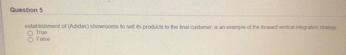 Question 5 establishment of (Adidas) showrooms to