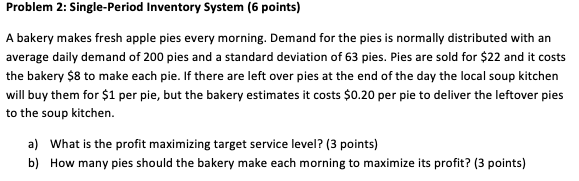 Problem 2: Single-Period Inventory System (6