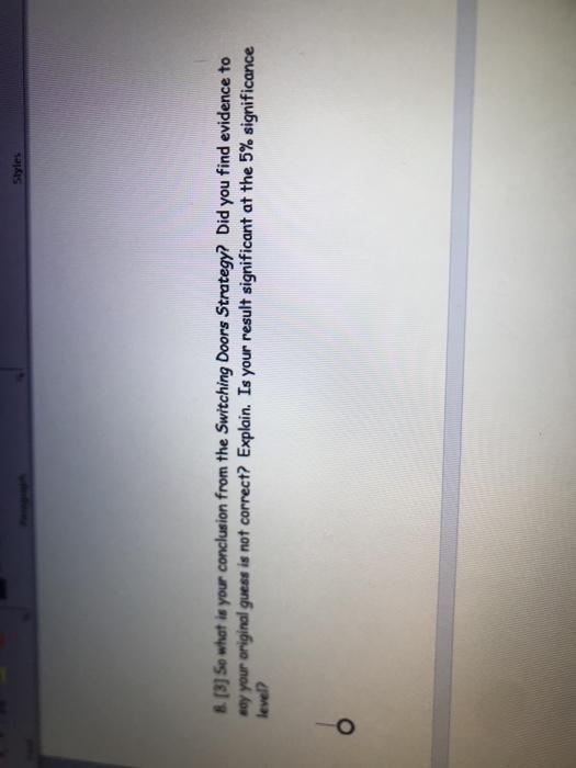 Styles 8. [3] So what is your conclusion from the