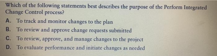 Which of the following statements best describes