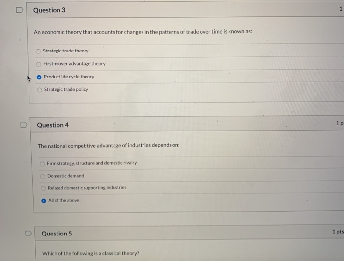 Question 3 1 An economic theory that accounts for