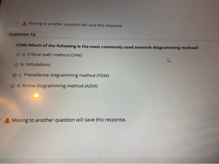 Moving to another question will save this