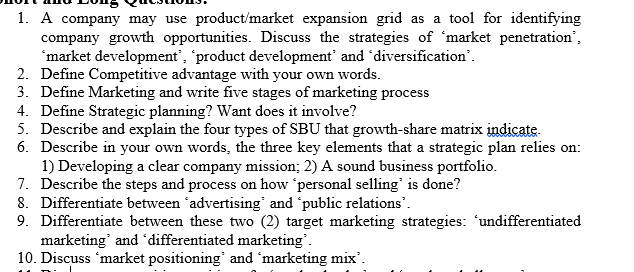 1. A company may use product/market expansion