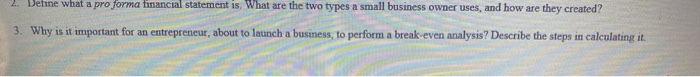 2. Define what a pro forma financial statement