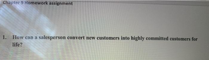 Chapter 9 Homework assignment 1. How can a