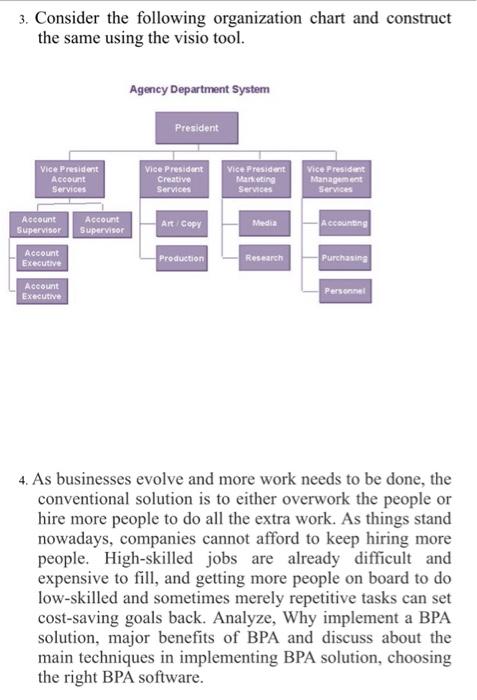 I need Answer to Qs 3 only using visio tool 3.