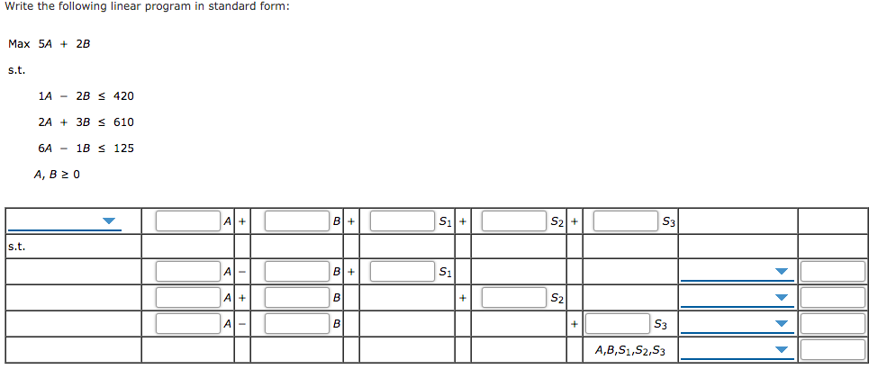 Write the following linear program in standard