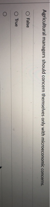 Agricultural managers should concern themselves