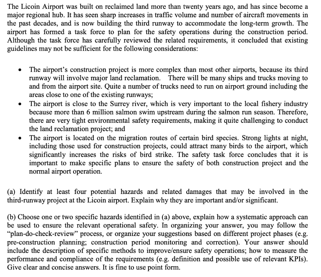 The Licoin Airport was built on reclaimed land