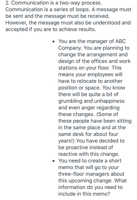 2. Communication is a two-way process.