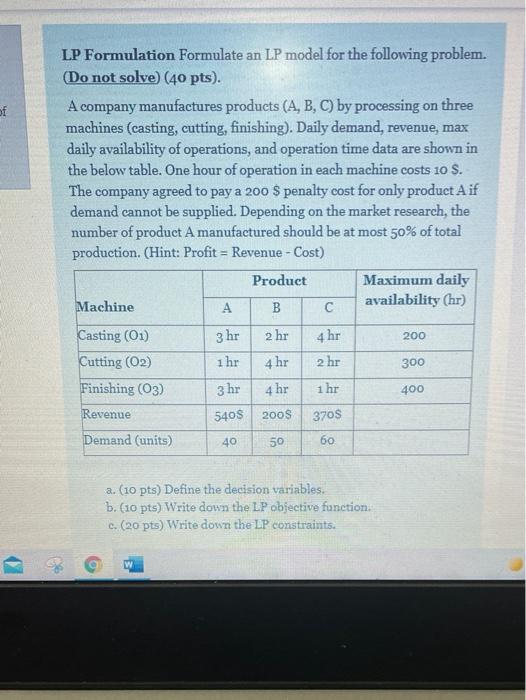 of LP Formulation Formulate an LP model for the