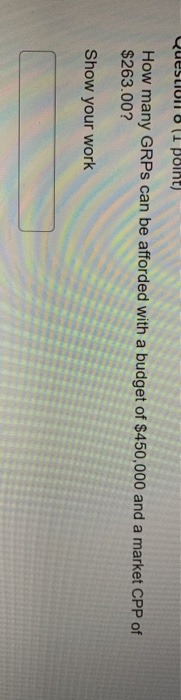 Questiullo (1 point) How many GRPs can be