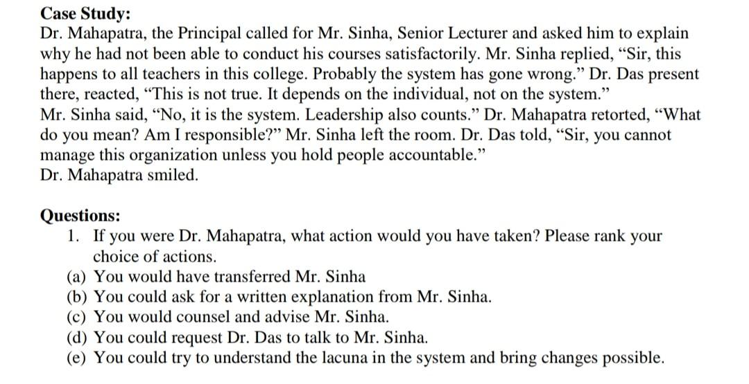 I want fast.. Case Study: Dr. Mahapatra, the