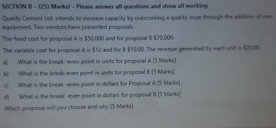 SECTION B - (25) Marks) - Please answer all
