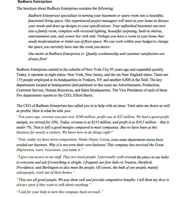 Question: Please read "Radburn Enterprises