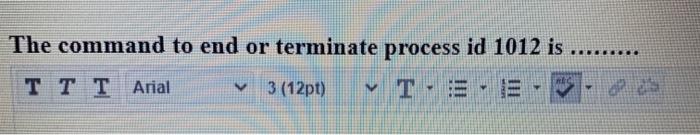 linux The command to end or terminate process id
