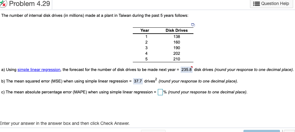 % Problem 4.29 A Question Help The number of