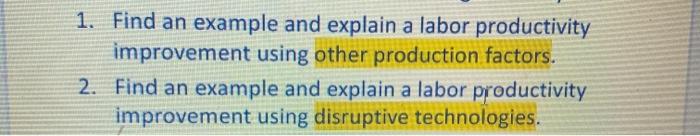 1. Find an example and explain a labor