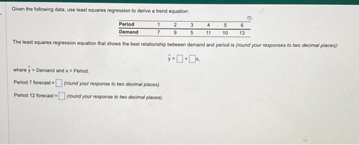 Given the following data, use least squares