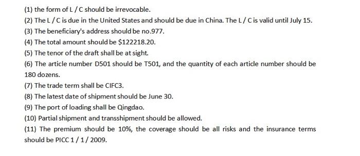 (1) the form of L/C should be irrevocable. (2)
