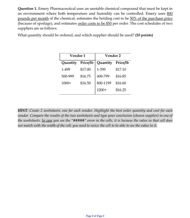 Question 1. Emery Pharmaceutical uses an unstable