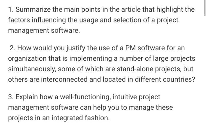 1. Summarize the main points in the article that