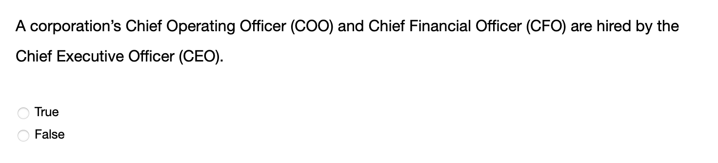 A corporation's Chief Operating Officer (COO) and