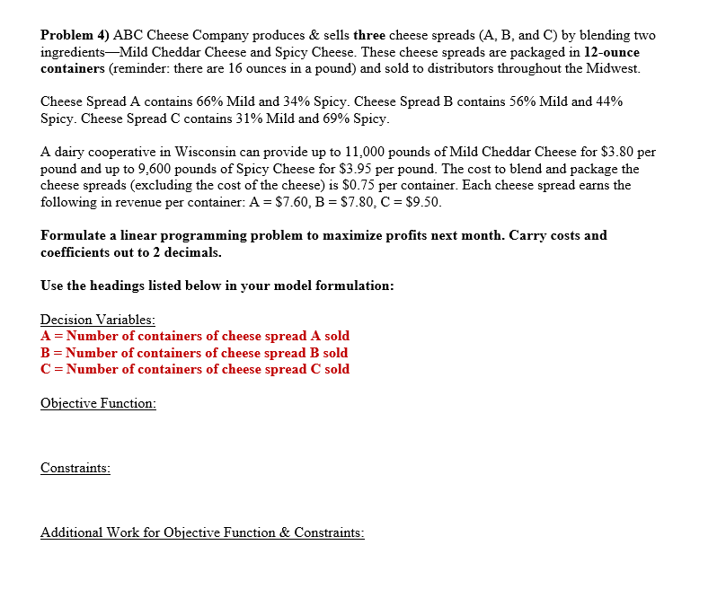 Problem 4) ABC Cheese Company produces \& sells