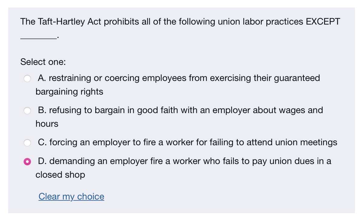 The Taft-Hartley Act prohibits all of the