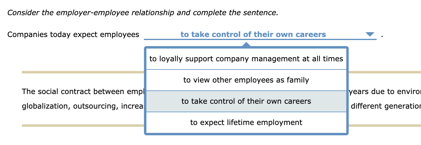 Consider the employer-employee relationship and