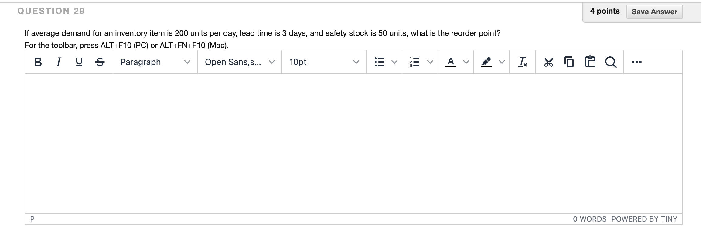 QUESTION 29 4 points Save Answer If average