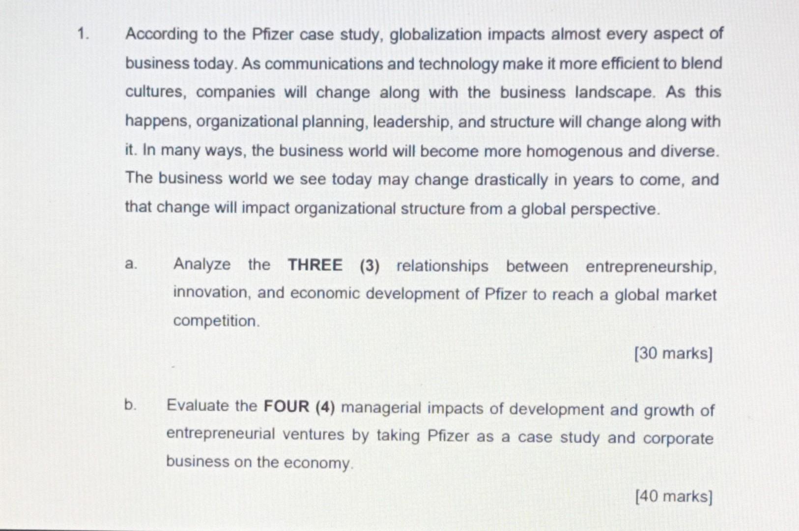 1. According to the Pfizer case study,