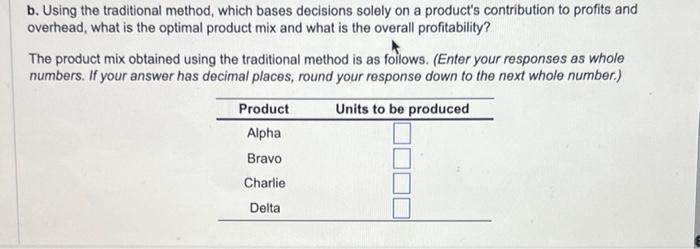 i need part b pls b. Using the traditional
